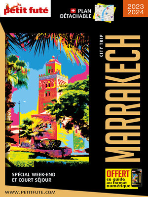 cover image of MARRAKECH CITY TRIP 2024/2025 City trip Petit Futé